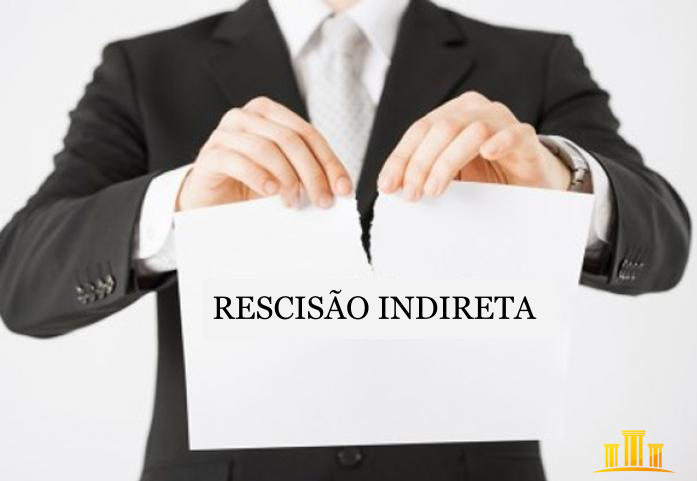 Rescisão Indireta e os Tipos Jurídicos das Infrações Empresariais